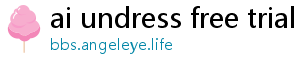 ai undress free trial